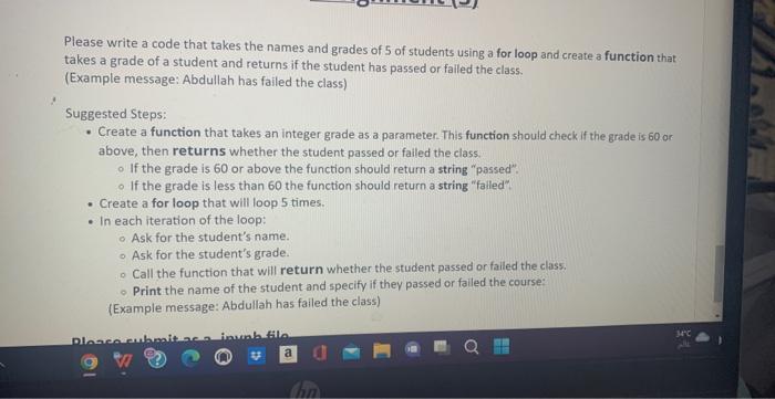 Solved Please write a code that takes the names and grades | Chegg.com