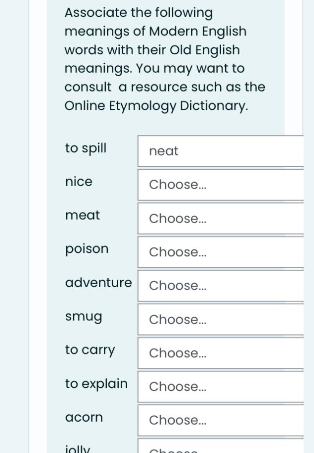 Solved Associate the following meanings of Modern English