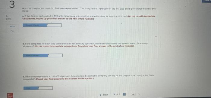 Solved 3 A production process consists of these step | Chegg.com
