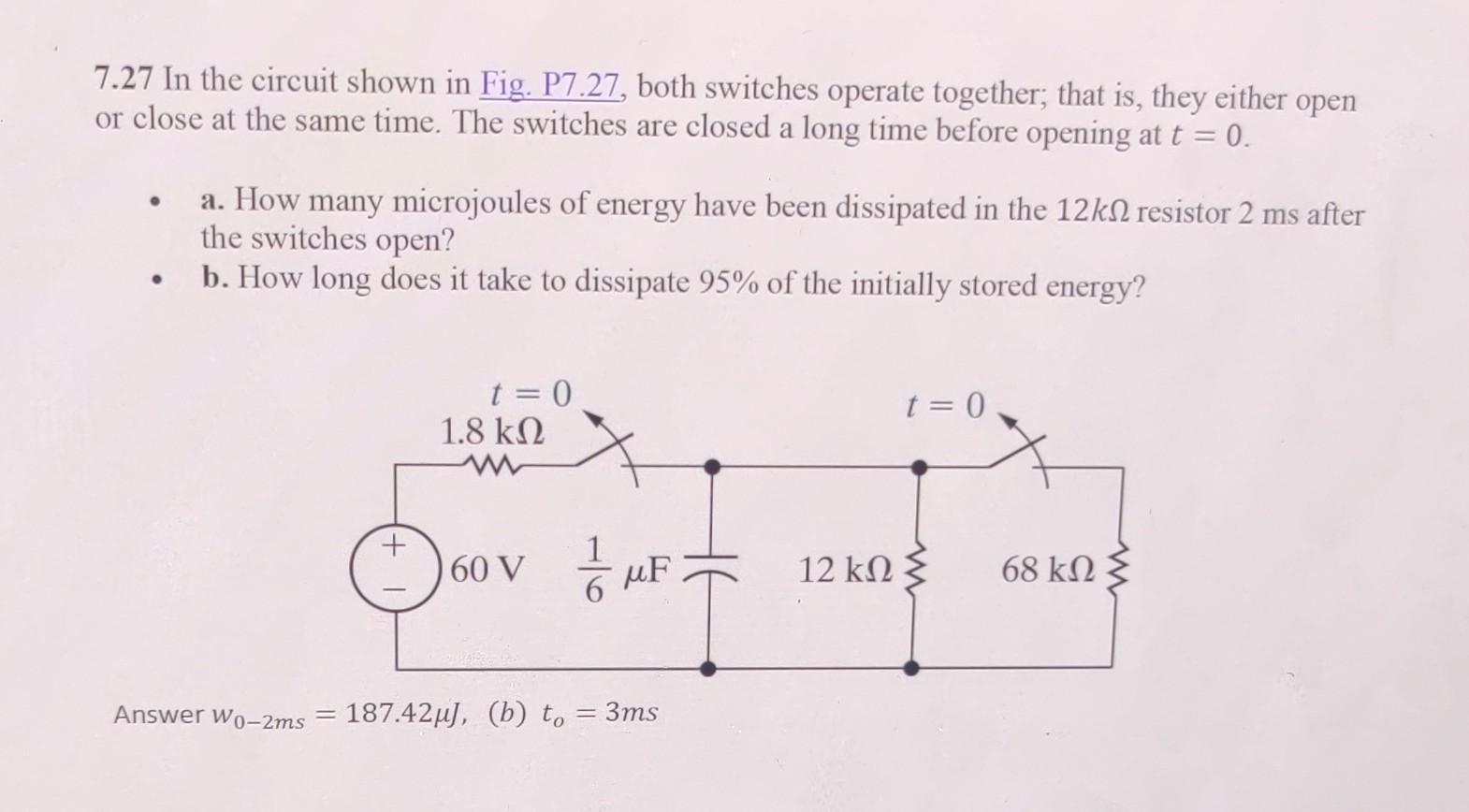 Solved 7.27 In the circuit shown in Fig. P7.27, both