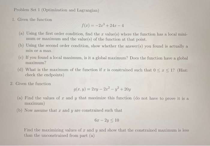 Solved Problem Set 1 Optimization And Lagrangian 1 Given Chegg Solved Problem Set 1 Optimization And Lagrangian 1 Given Chegg
