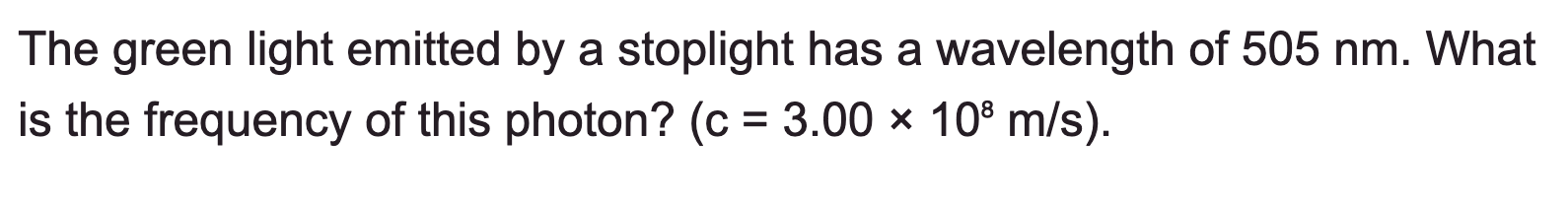 Solved The green light emitted by a stoplight has a | Chegg.com