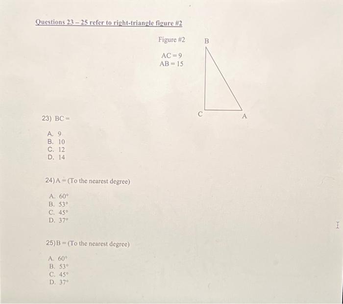 Solved Questions 23 - 25 refer to right-triangle figure \#2 | Chegg.com