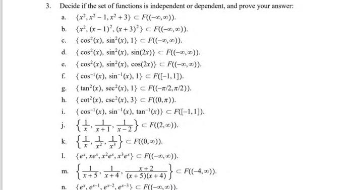 Solved 3. Decide if the set of functions is independent or | Chegg.com