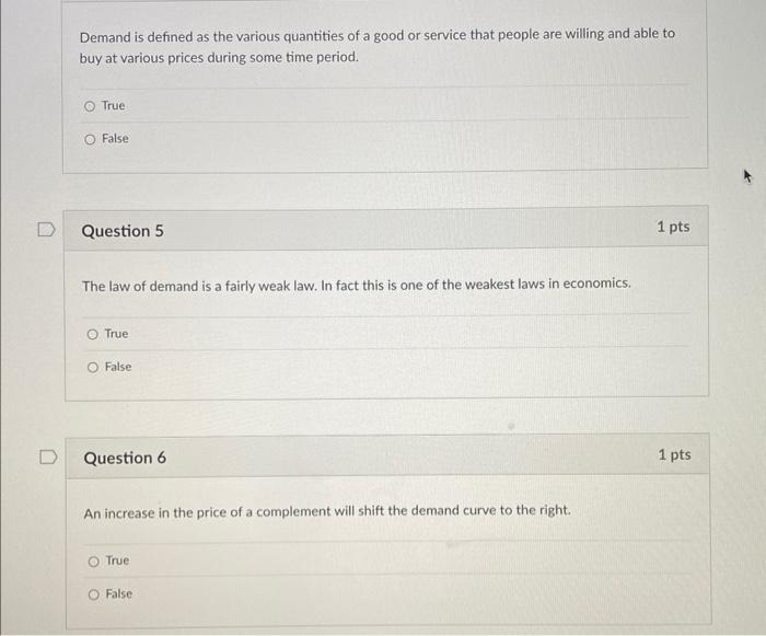 Solved Demand is defined as the various quantities of a good | Chegg.com