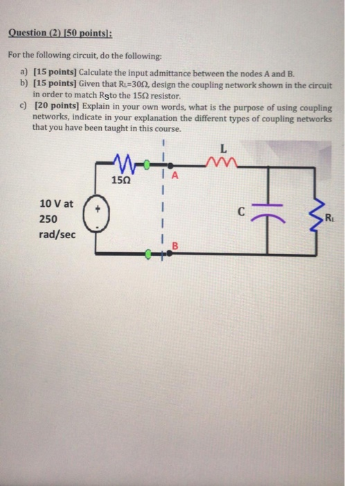 Solved Question 2 50 Points For The Following Circuit 1795