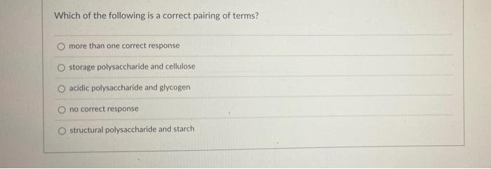 Solved In which of the following polysaccharides are all | Chegg.com