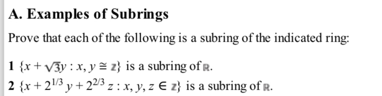 Solved A. ﻿Examples of SubringsProve that each of the | Chegg.com