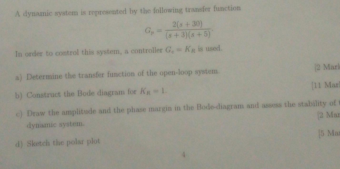 Solved A dynamic system is represented by the following | Chegg.com