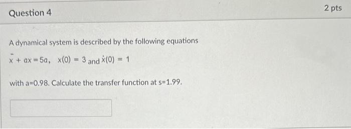 Solved A Dynamical System Is Described By The Following | Chegg.com