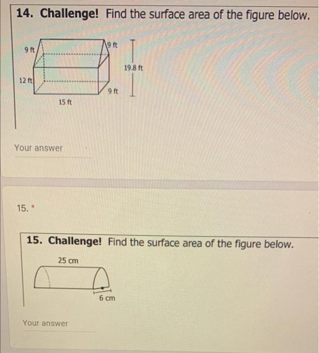 Solved 14. Challenge! Find the surface area of the figure | Chegg.com
