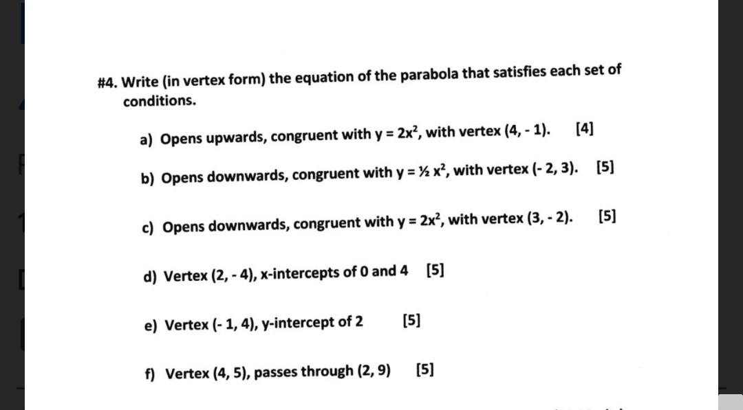 4 Write In Vertex Form The Equation Of The Chegg Com
