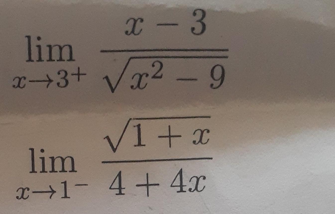 Solved Limx→3 X2−9x−3 Limx→1−4 4x1 X