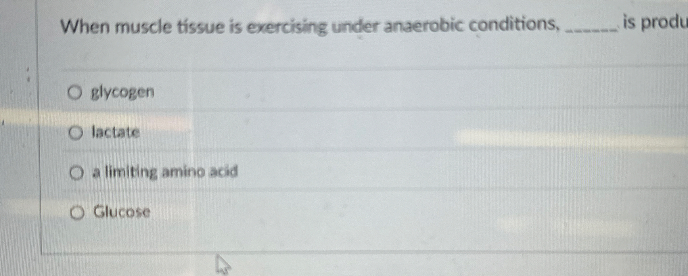 Solved When muscle tissue is exercising under anaerobic | Chegg.com