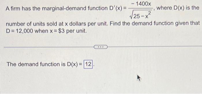 Solved A firm has the marginal-demand function | Chegg.com