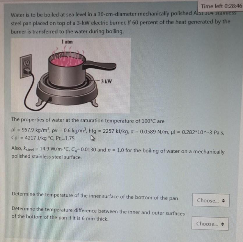 Solved Water is to be boiled at sea level in a 30