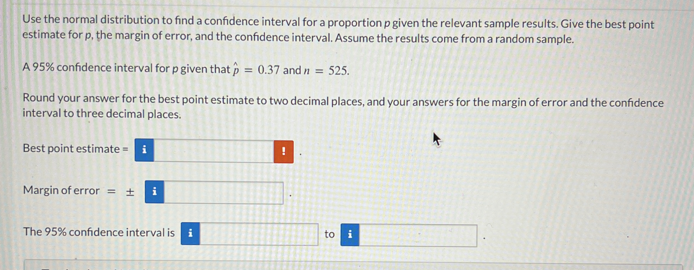 Solved by an EXPERT Use the normal distribution to find a confidence ...