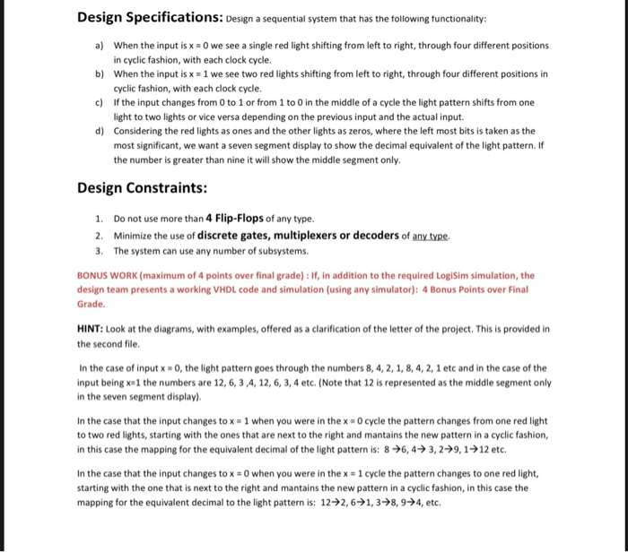 Solved: Design Specifications: Design A Sequential System | Chegg.com