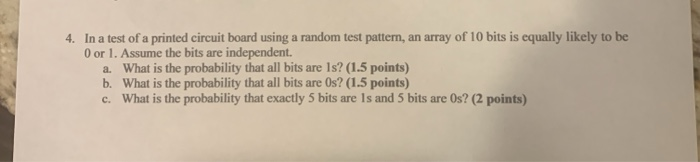 Solved 4. In a test of a printed circuit board using a | Chegg.com