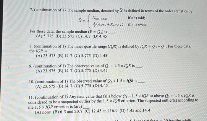 7. (continuation of 1) The sample median, denoted by | Chegg.com