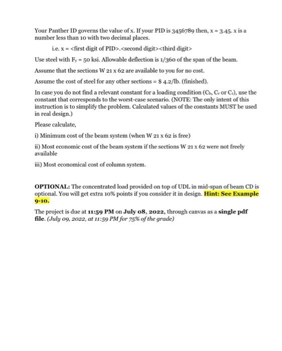 Your Panther ID governs the value of x. If your PID is 3456789 then, x = 3-45. x is a
number less than 10 with two decimal pl