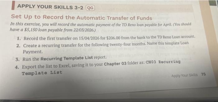 Set Up to Record the Automatic Transfer of Funds In | Chegg.com