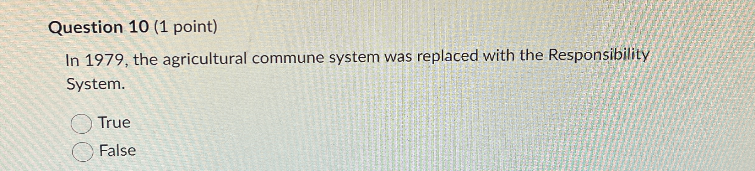 Solved Question 10 (1 ﻿point)In 1979, ﻿the agricultural | Chegg.com