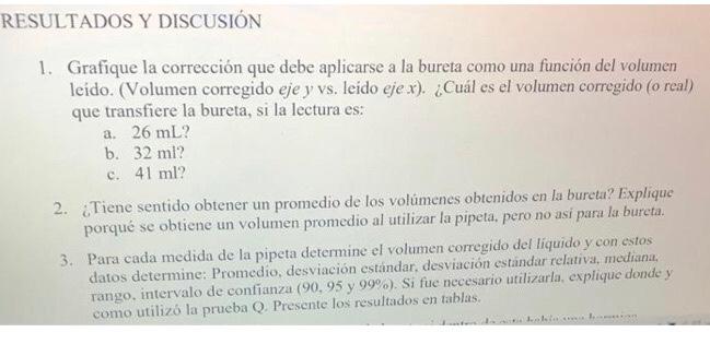 1. Grafique la corrección que debe aplicarse a la bureta como una función del volumen leido. (Volumen corregido eje \( y \) v