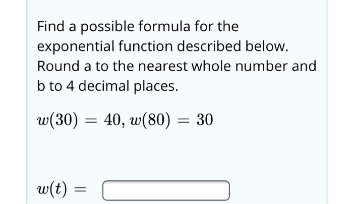 Solved Find a possible formula for the exponential function | Chegg.com