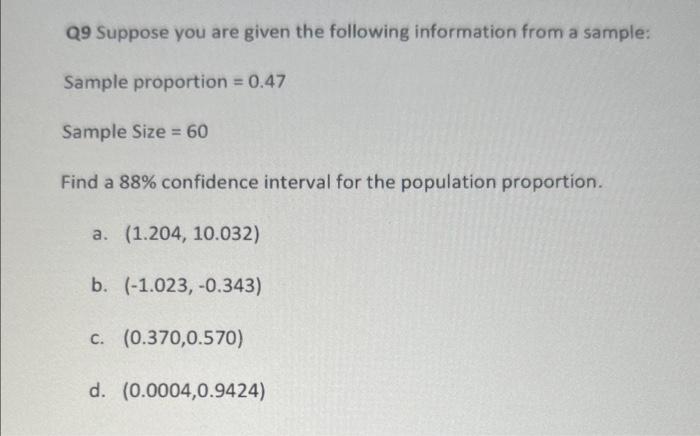 Solved Q9 Suppose you are given the following information | Chegg.com