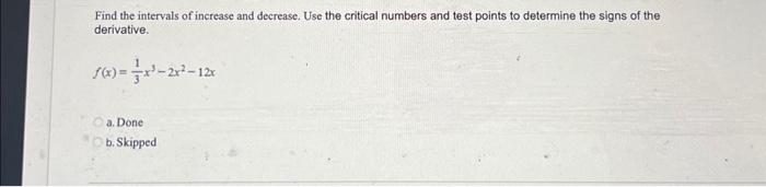 Solved Find the intervals of increase and decrease. Use the | Chegg.com