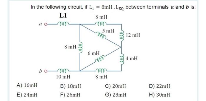 Solved In the following circuit, if L1 = 8mH ,Leg between | Chegg.com