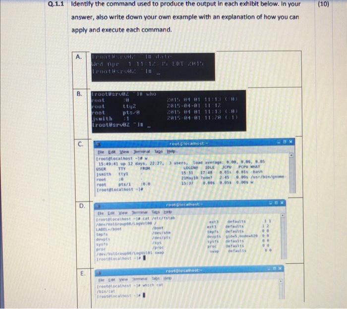 Solved 1 Identify the command used to produce the output in | Chegg.com image.