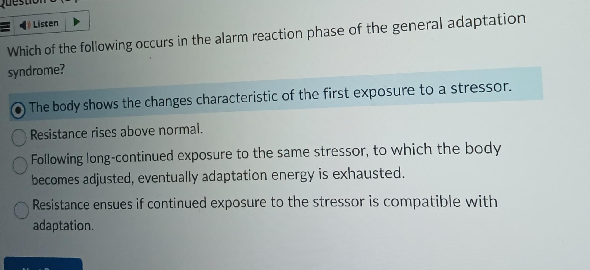 Solved Which of the following occurs in the alarm reaction | Chegg.com