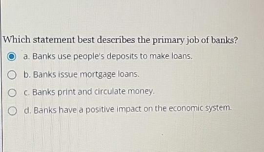 Solved Which statement best describes the primary job of | Chegg.com
