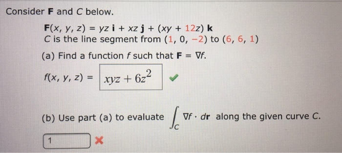 Solved Consider F And C Below Fx Y Z Yz I Xz J 3058