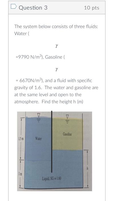 Solved Question 3 10 pts The system below consists of three | Chegg.com
