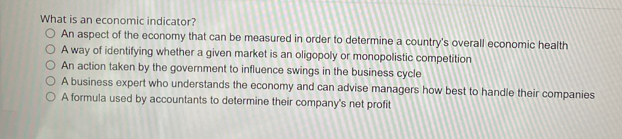 Solved What is an economic indicator?An aspect of the | Chegg.com