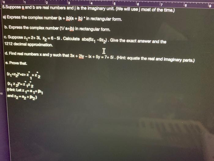 Solved Suppose A And B Are Real Numbers And J Is