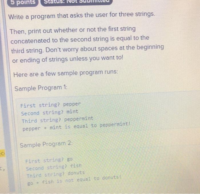 Solved 5 points Write a program that asks the user for three | Chegg.com