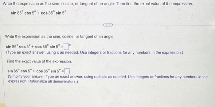Solved Write the expression as the sine, cosine, or tangent | Chegg.com