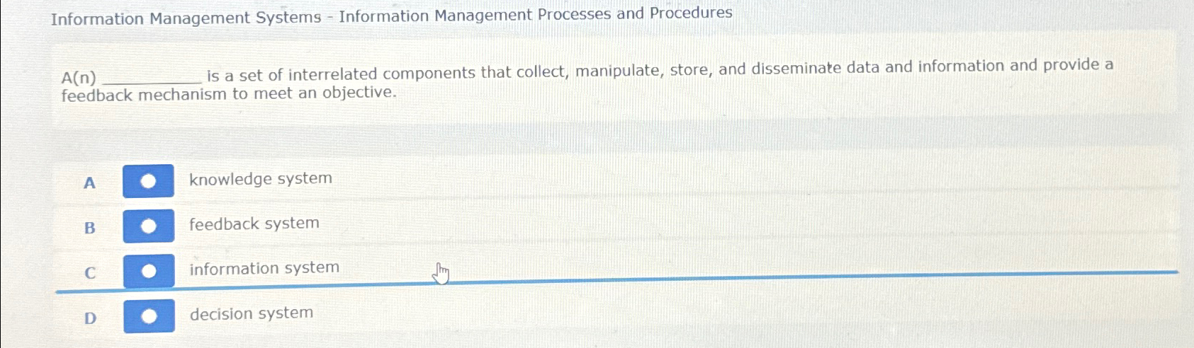 Solved Information Management Systems - ﻿Information | Chegg.com