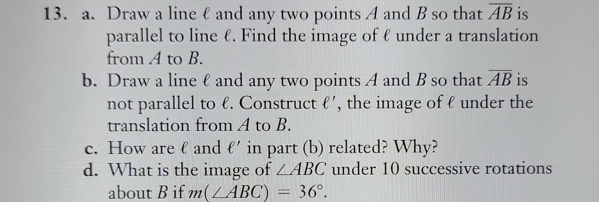 Solved 13. A. Draw A Line € And Any Two Points A And B So | Chegg.com