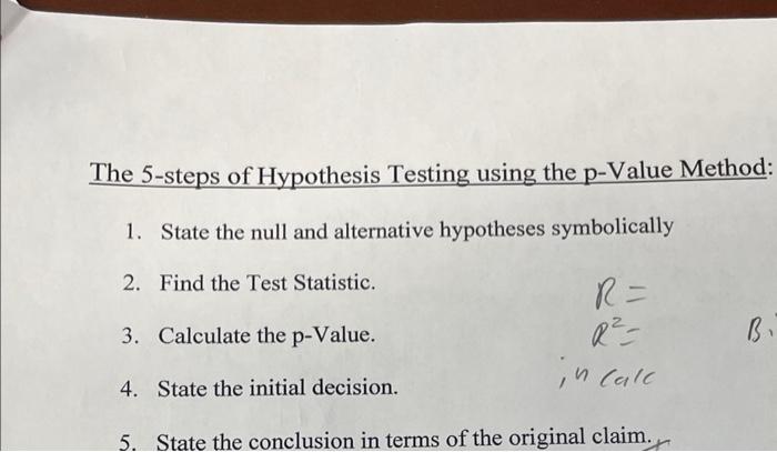 Solved The 5-steps of Hypothesis Testing using the p-Value | Chegg.com