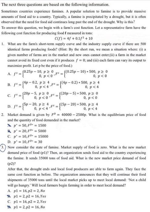 The next three questions are based on the following | Chegg.com
