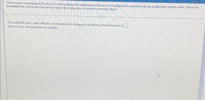 Solved The increase or decrease in the price of a stock | Chegg.com