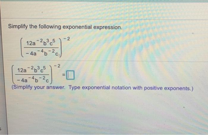 Solved Simplify the following exponential expression. -2 | Chegg.com