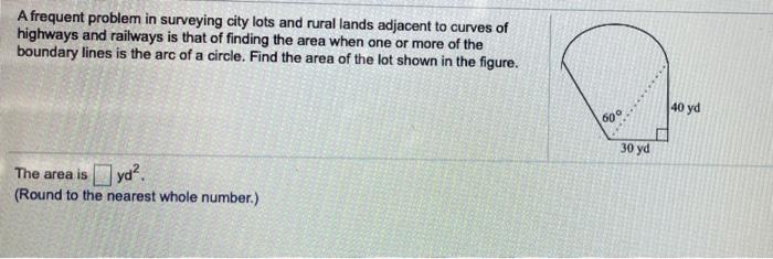 Solved A frequent problem in surveying city lots and rural | Chegg.com