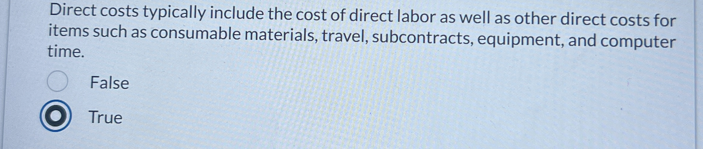 Solved Direct costs typically include the cost of direct | Chegg.com