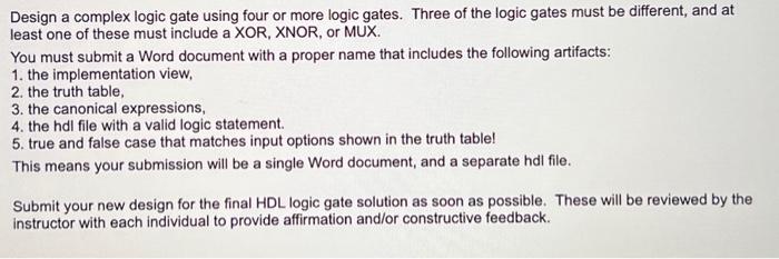 Solved Design a complex logic gate using four or more logic | Chegg.com